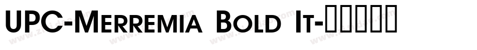 UPC-Merremia Bold It字体转换